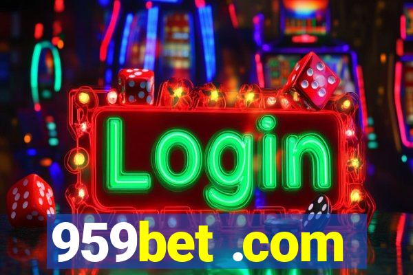 959bet .com